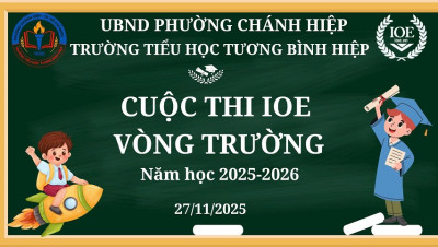 Trường tiểu học Tương Bình Hiệp tổ chức  thi tiếng anh trên internet (IOE) vòng trường năm học 2025 - 2026