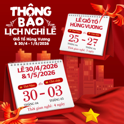 Thông báo nghỉ lể Giổ tổ Hùng Vương và Giải phóng Miền Nam 30/4, Quốc tế lao động 1/5